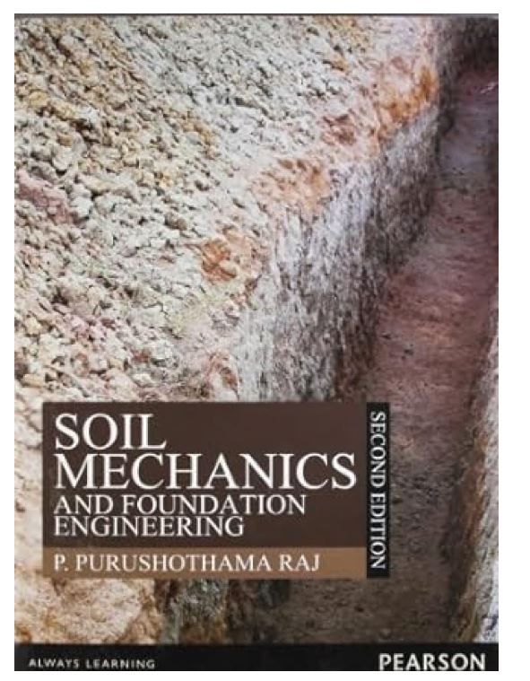 Soil Mechanics and Foundation Engineering 2/e